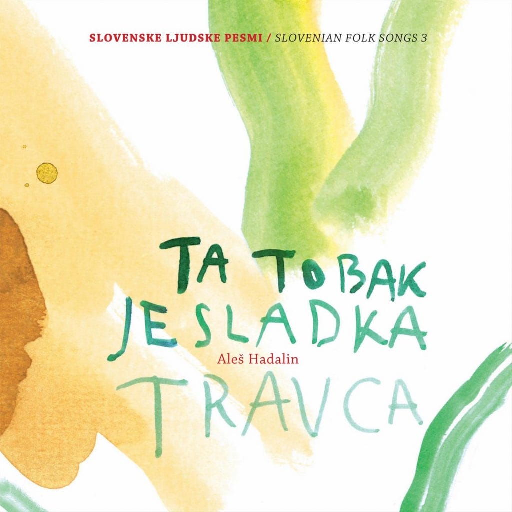 Naslovnica: Aleš Hadalin - Ta tobak je sladka travca