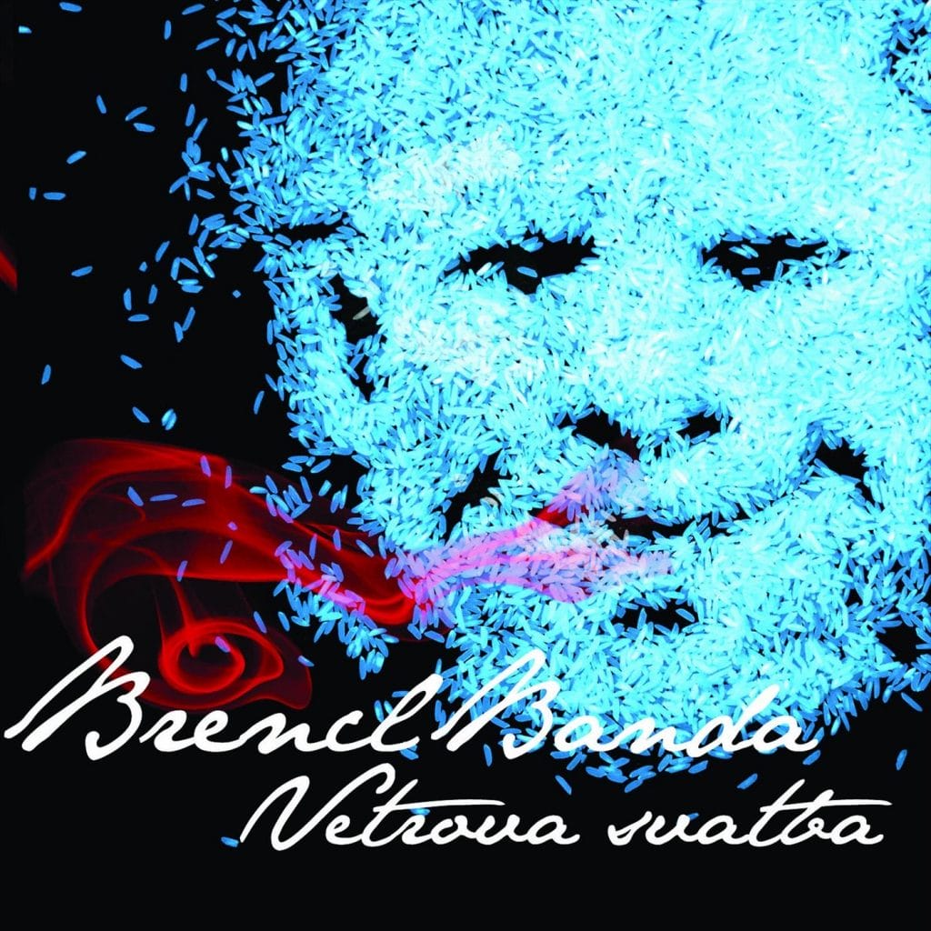 Naslovnica: Brencl banda - Vetrova svatba