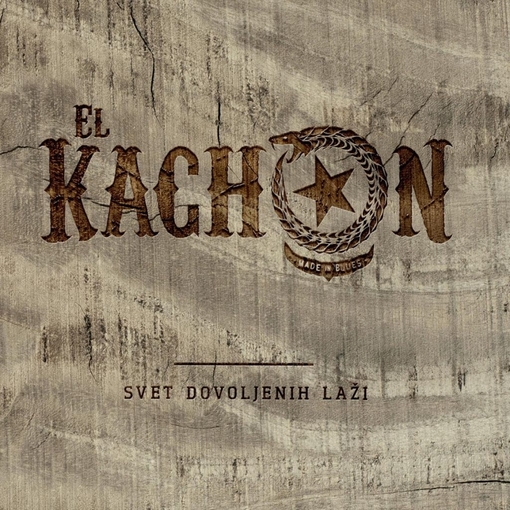 Naslovnica: El Kachon - Svet dovoljenih laži
