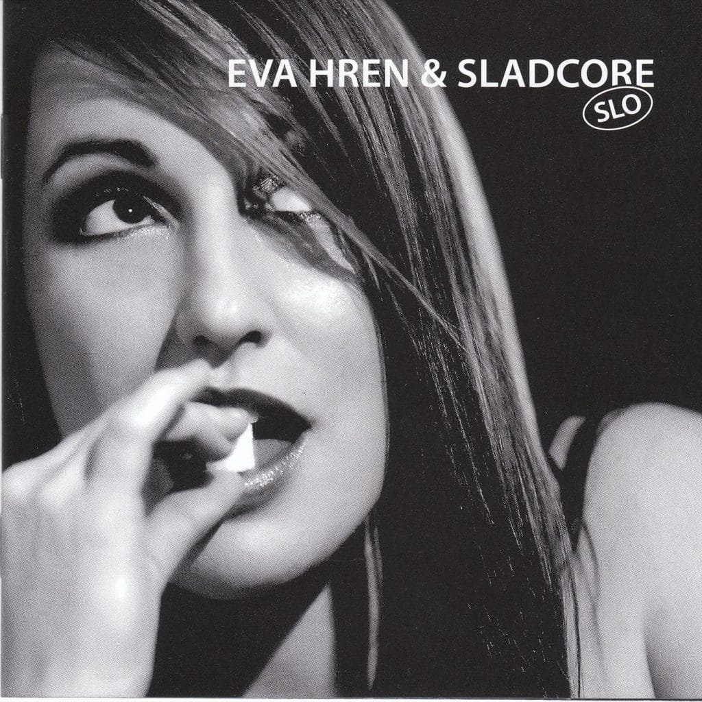 Naslovnica: Eva Hren&Sladcore - SLO