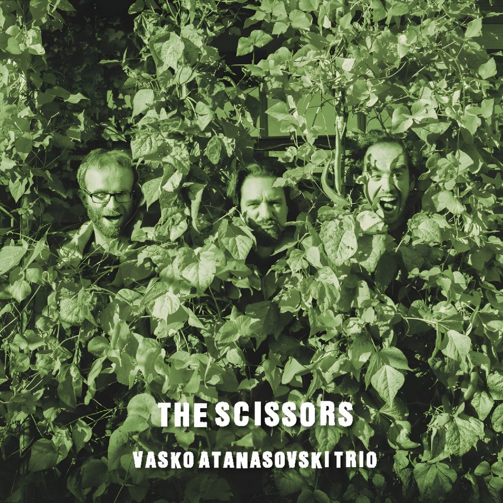 Naslovnica: Vasko Atanasovski Trio - The Scissors