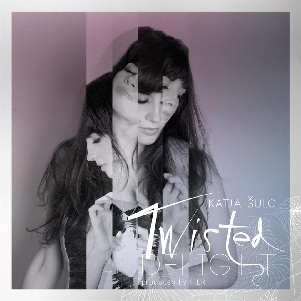 Naslovnica: Katja Šulc - Twisted Delight