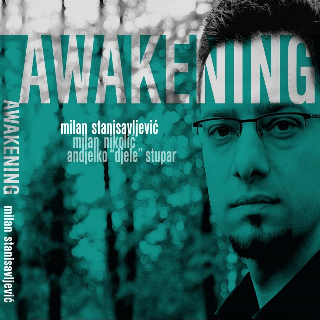 Naslovnica: Milan Stanisavljević - Awakening