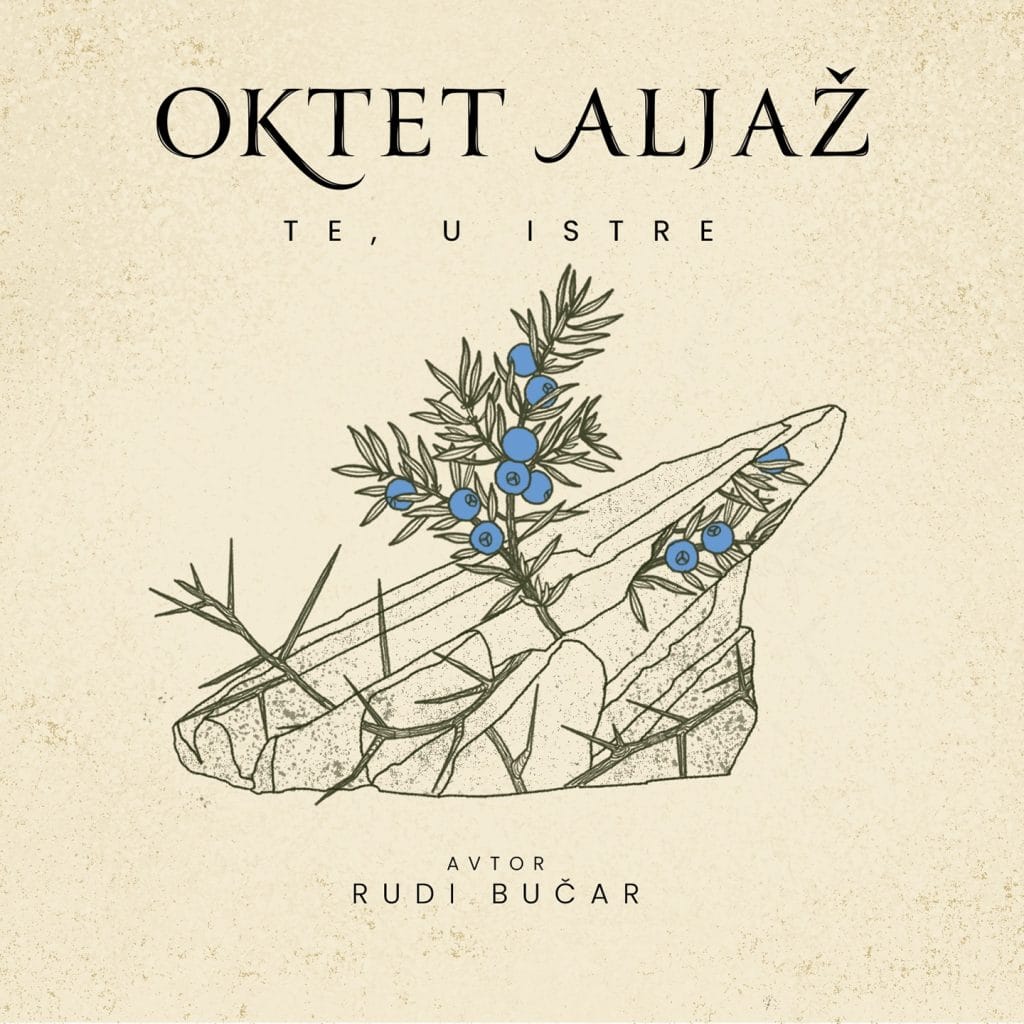 Naslovnica: Oktet Aljaž - Te, u Istre